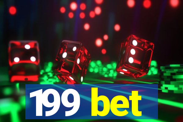 199 bet